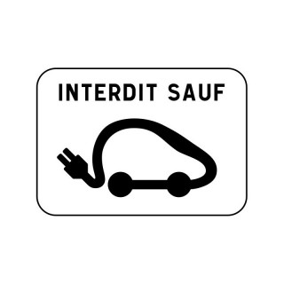 "Pannonceau M6i ""INTERDIT SAUF VÉHICULE ÉLECTRIQUE"" - 500 x 350 mm"