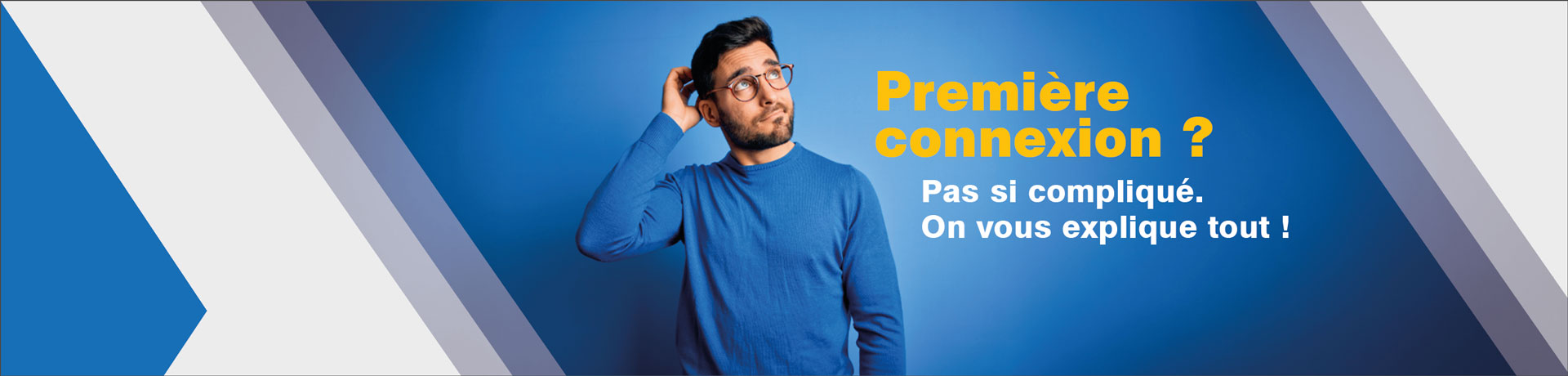 Première connexion